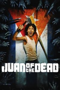Juan of the Dead (Juan de los muertos) (2011)