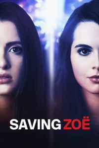 Saving Zoe (2019)