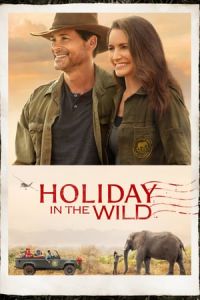 Holiday In The Wild (Christmas in the Wild) (2019)