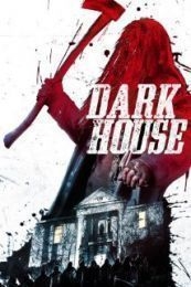 Dark House (Haunted) (2014)