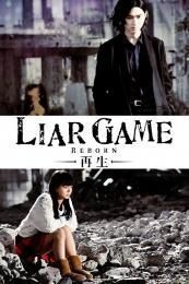 Liar Game: Reborn (Raiâ gêmu: Saisei) (2012)