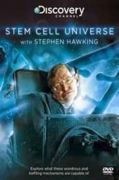 Stem Cell Universe with Stephen Hawking (2014)