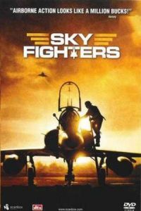 Sky Fighters (Les chevaliers du ciel) (2005)