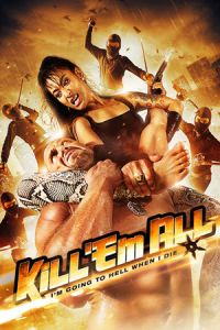 Kill ’em All (2012)