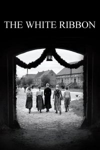 The White Ribbon (Das weiße Band – Eine deutsche Kindergeschichte) (2009)