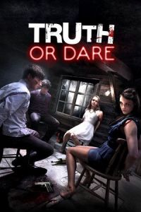 Truth or Die (Truth or Dare) (2012)