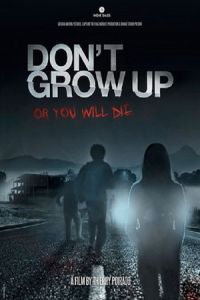 Don’t Grow Up (2015)