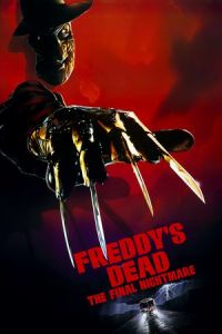 Freddy’s Dead: The Final Nightmare (1991)