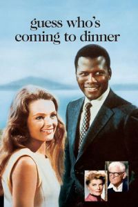 Guess Who’s Coming to Dinner (1967)