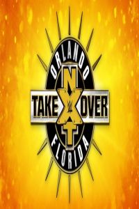 WWE NXT Take Over Orlando (2017)