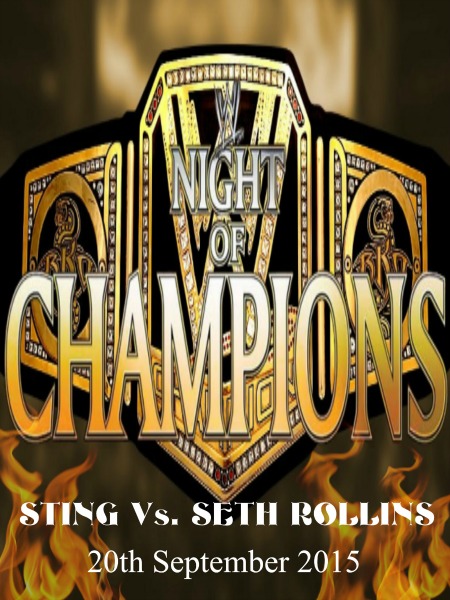 WWE Night Of Champions 20th September (2015)