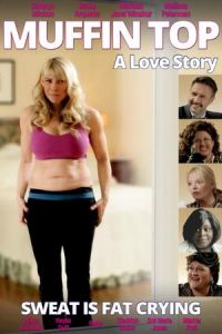 Muffin Top: A Love Story (2014)