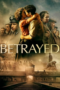 Betrayed (Den stArste forbrytelsen) (2020)