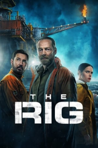 The Rig – Season 1 Episode 4 (2023)